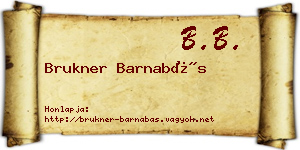 Brukner Barnabás névjegykártya